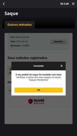 Tela de confirmação de saque via Pix no valor de R$. A mensagem informa que o pedido de saque foi recebido com sucesso e orienta o usuário a verificar o status em "Saques Pendentes"