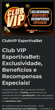 Tela promocional do programa Club VIP da EsportivaBet, com destaque para a mensagem 'Exclusividade, benefícios e recompensas especiais!' em letras grandes.
