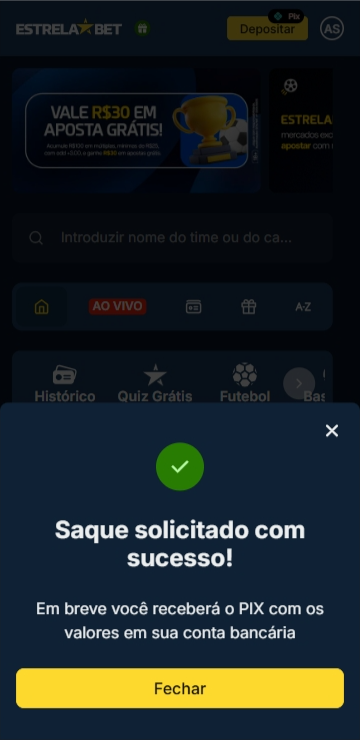 Saque solicitado na Estrela Bet