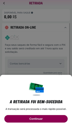 Confirmação de saque via Pix com mensagem de retirada bem-sucedida e previsão de processamento rápido na plataforma.