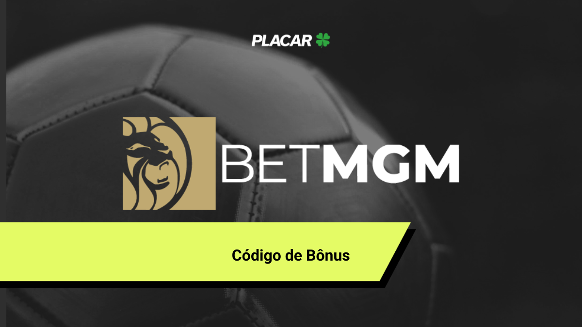 Código promocional BetMGM: conheça as promoções em Janeiro 2026