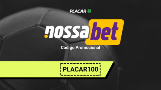Código promocional NossaBet 2026: use PLACAR100 no cadastro