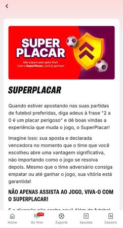 Tela da casa de apostas com pagamento antecipado 2 gols Superbet. Promoção SuperPlacar está disponível para o futebol e outros esportes.
