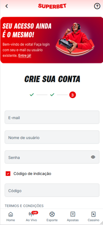 Área de cadastro da Superbet com campos para e-mail, nome de usuário, senha e código de indicação.