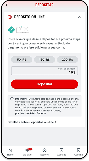 Depósito na casa de apostas Superbet com o valor mínimo de 1 real