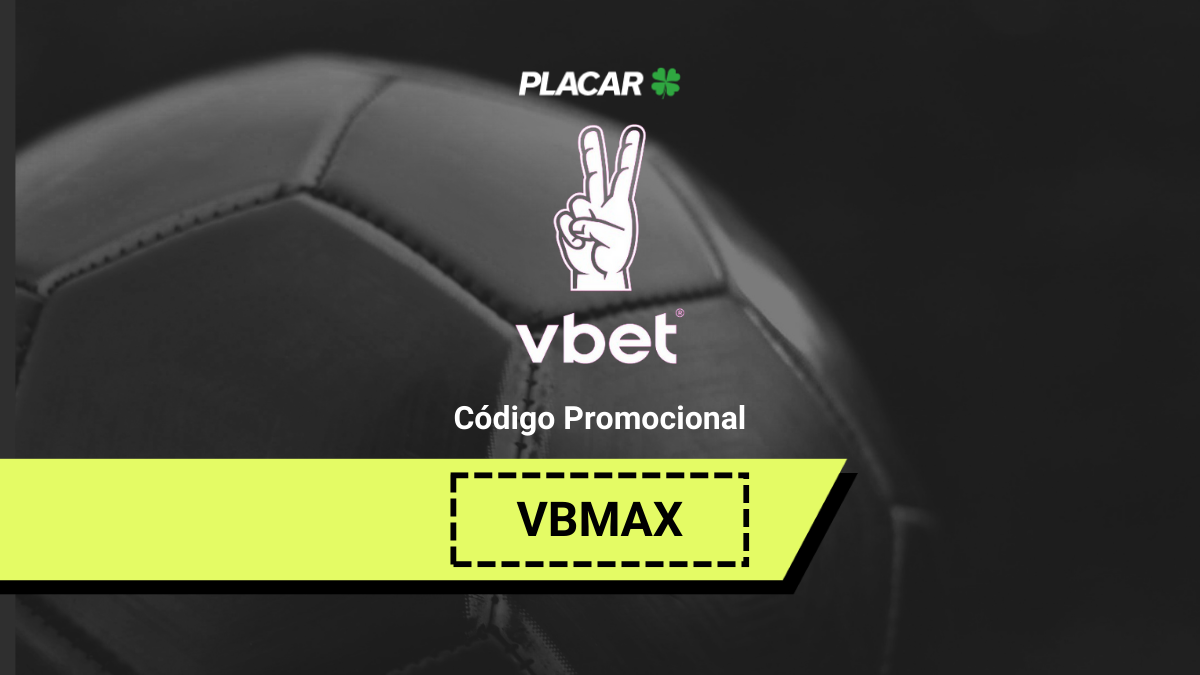 Código de indicação VBET: use VBMAX no cadastro