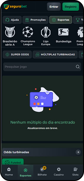 Apostas esportivas na Segurobet com super odds e múltiplas turbinadas disponíveis para Brasileirão, Champions League e outras ligas