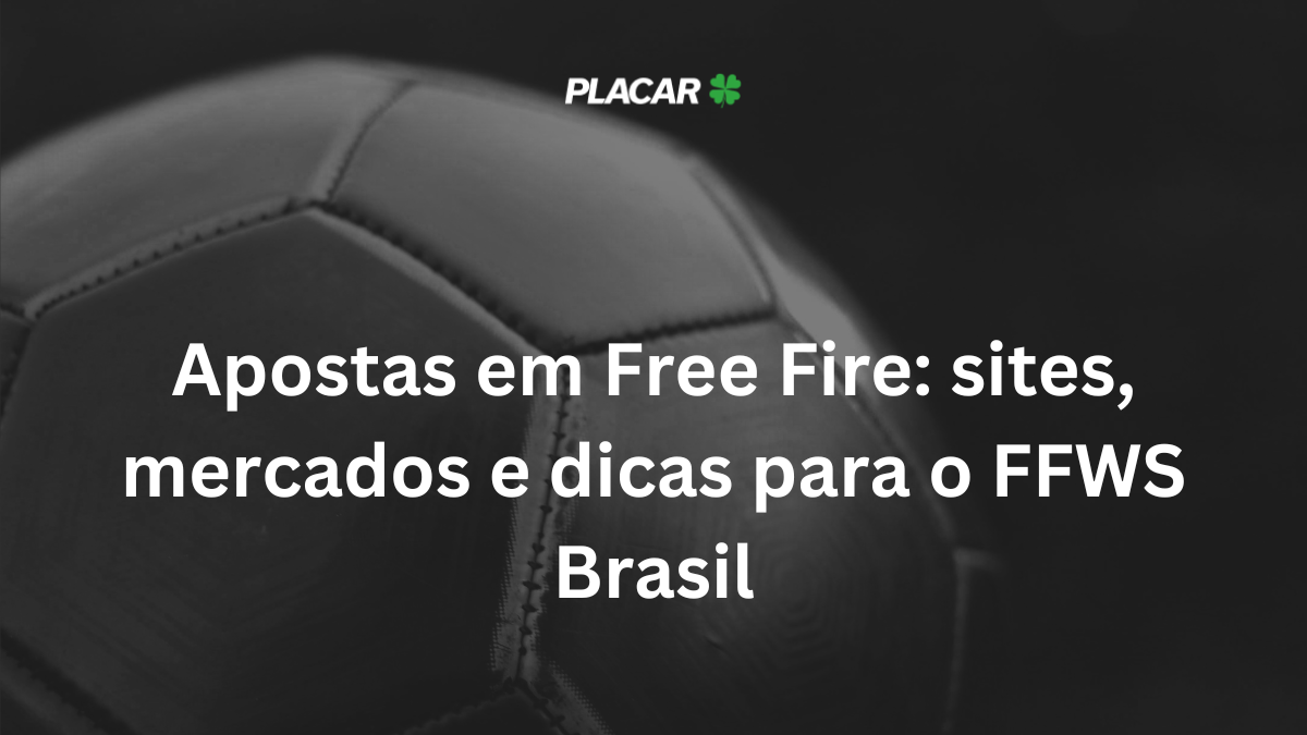 Apostas em Free Fire: sites, mercados e dicas para o FFWS Brasil