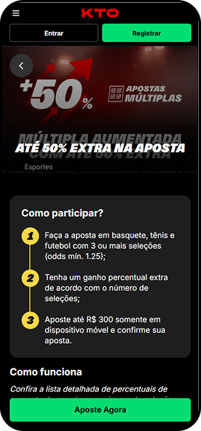 KTO com promoção Múltipla Aumentada oferecendo até 50% extra em apostas múltiplas de futebol, basquete e tênis com 3 ou mais seleções