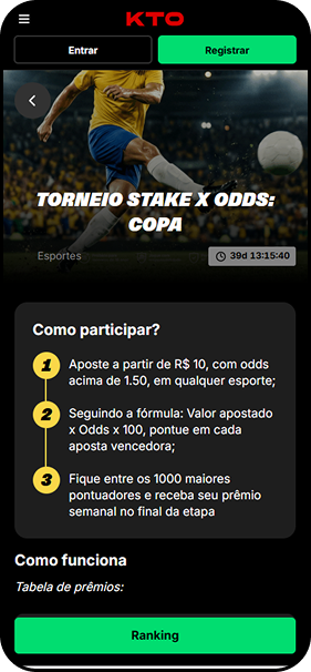 KTO com promoção Torneio Stake x Odds Copa, apostas a partir de R$10 com odds acima de 1.50 e premiação para os 1000 maiores pontuadores